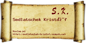 Sedlatschek Kristóf névjegykártya